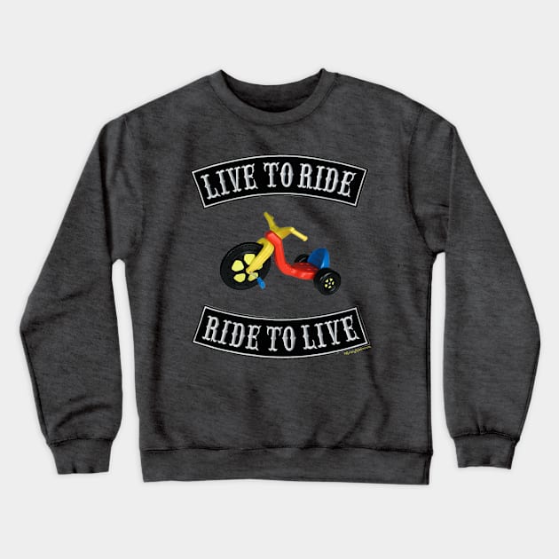 Live to Ride / Ride to Live - Biker Crewneck Sweatshirt by RainingSpiders